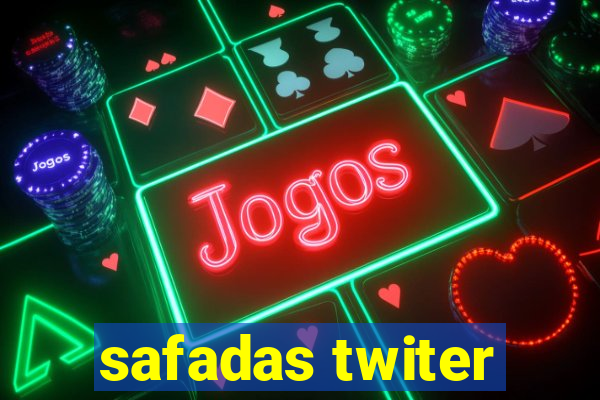 safadas twiter